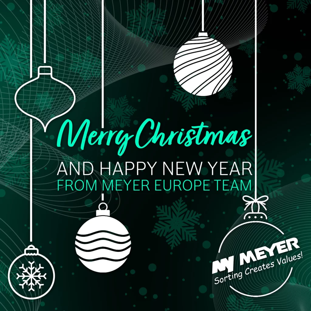Christmas greeting card from Meyer Europe with festive green design, hanging ornaments and snowflakes, featuring the message “Merry Christmas and Happy New Year from Meyer Europe Team” and the Meyer logo with the slogan “Sorting Creates Values.”